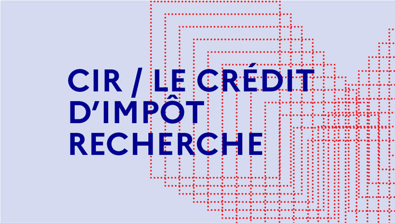 LE CIR expliqué aux sociétés étrangères